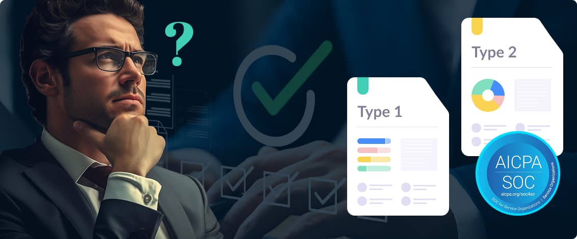 SOC 2 Type 1 vs. Type 2: Which Is Right for Your SaaS Company? mobile banner image